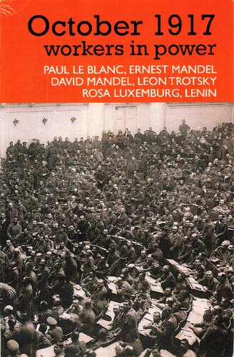 October 1917: Workers in Power