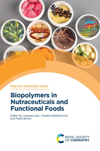 Biopolymers in Nutraceuticals and Functional Foods