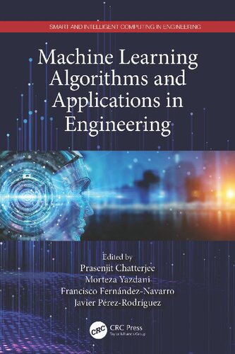 Machine Learning Algorithms and Applications in Engineering