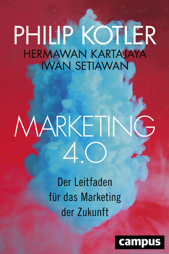 Marketing 4.0: Der Leitfaden für das Marketing der Zukunft