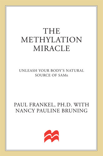 The Methylation Miracle: Unleashing Your Body's Natural Source of SAM-e