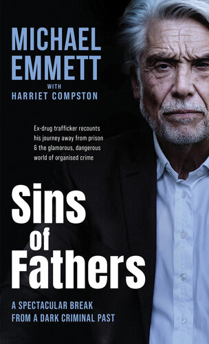 Sins of Fathers: A Spectacular Break from a Dark Criminal Past