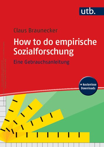 How to do empirische Sozialforschung: Eine Gebrauchsanleitung