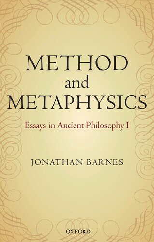 Method and Metaphysics: Essays in Ancient Philosophy I