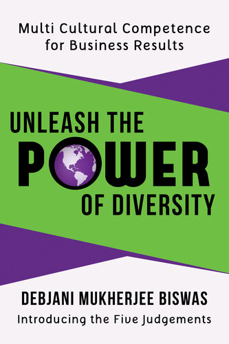 Unleash the Power of Diversity: Multi Cultural Competence for Business Results