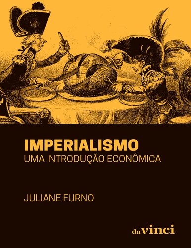 Imperialismo: uma introdução econômica