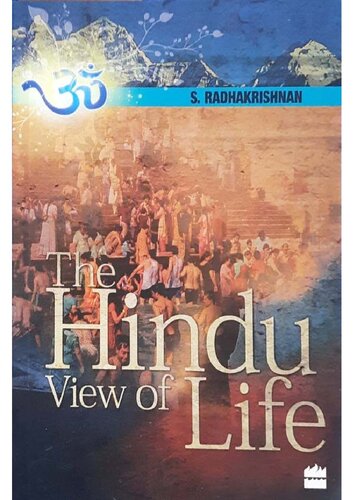 The Hindu View of Life