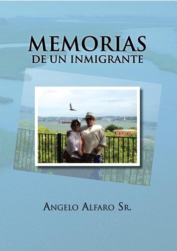 Memorias de Un Inmigrante