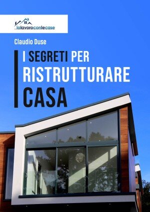 I segreti per ristrutturare casa
