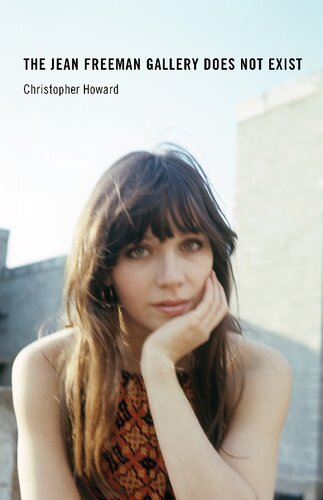 The Jean Freeman Gallery Does Not Exist (The MIT Press)