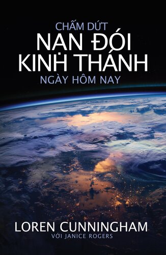 Chấm dứt nạn đói Kinh Thánh ngày hôm nay