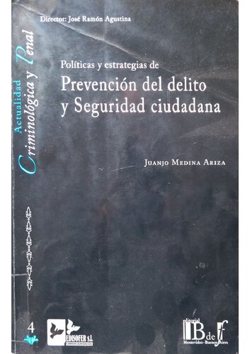 Políticas y estrategias de prevención del delito y seguridad ciudadana