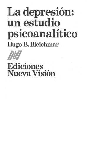 La depresión: un estudio psicoanalítico