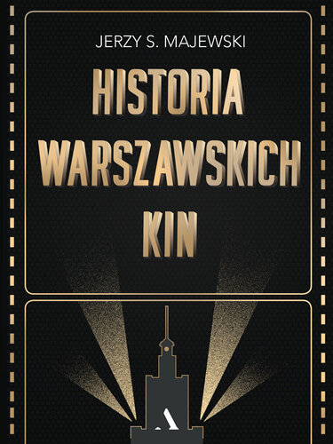 Historia warszawskich kin