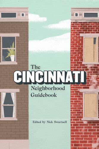 The Cincinnati Neighborhood Guidebook