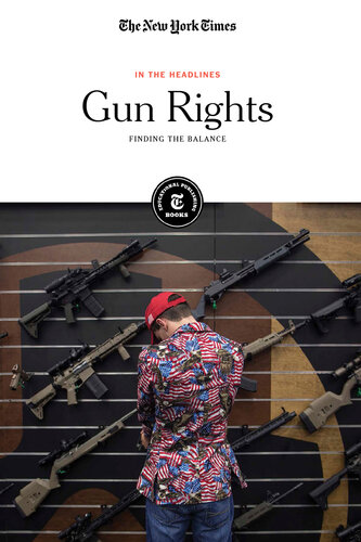 Gun Rights: Finding the Balance