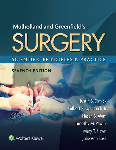 Mulholland & Greenfield's Surgery: Scientific Principles and Practice