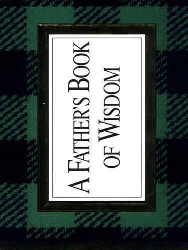 A Father's Book of Wisdom