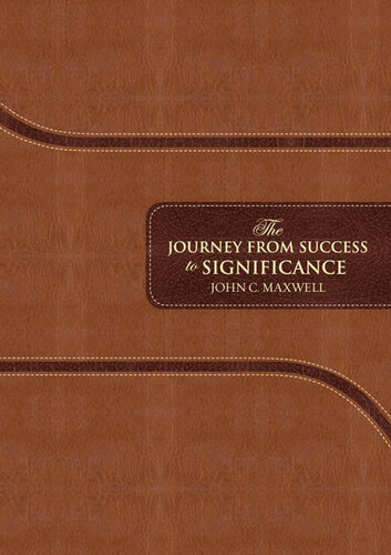 The Journey from Success to Significance