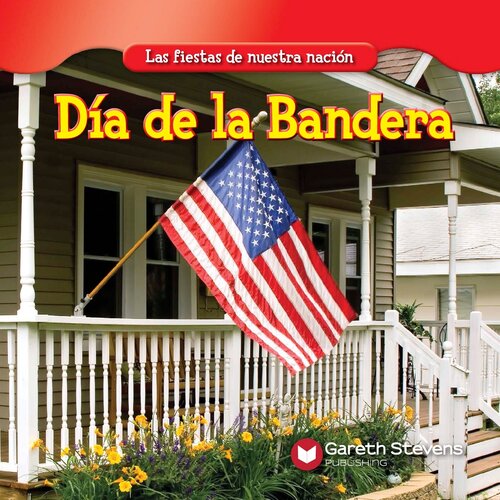 Día de la Bandera (Flag Day)