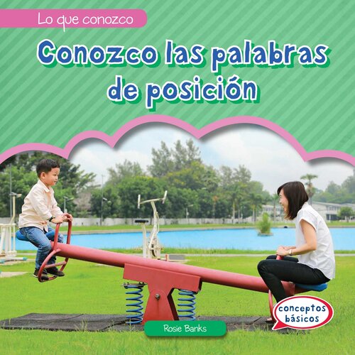Conozco las palabras de posición (I Know Position Words)