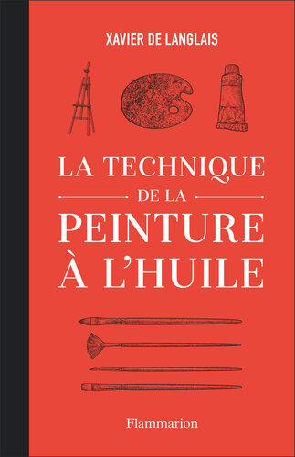 La technique de la peinture à l'huile