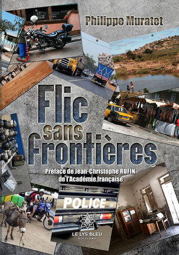 Flic sans frontières: De Madagascar au Sénégal
