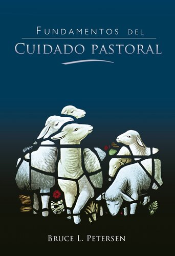 Fundamentos del Cuidado Pastoral