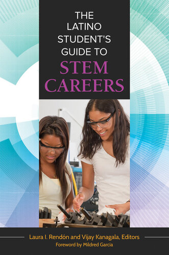 The Latino Student's Guide to Stem Careers