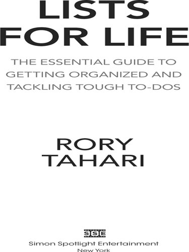 Lists for Life: The Essential Guide to Getting Organized and Tackling Tough To-Dos
