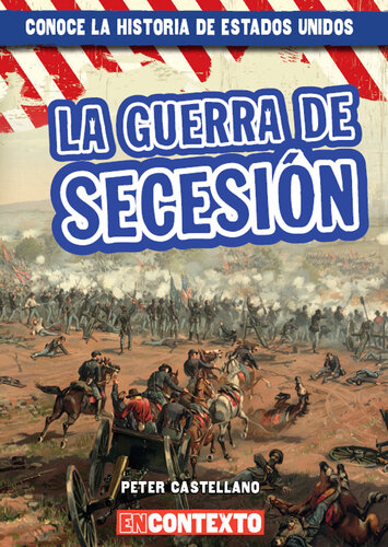 La guerra de Secesión (The Civil War)