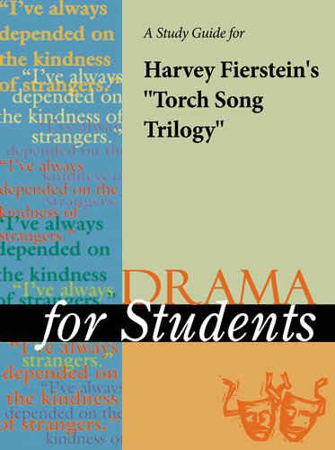 A Study Guide for Harvey Fierstein's 