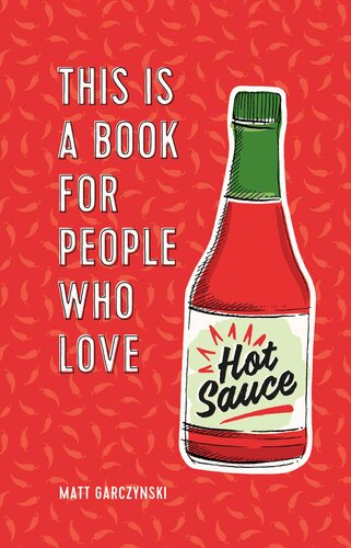 This Is a Book for People Who Love Hot Sauce