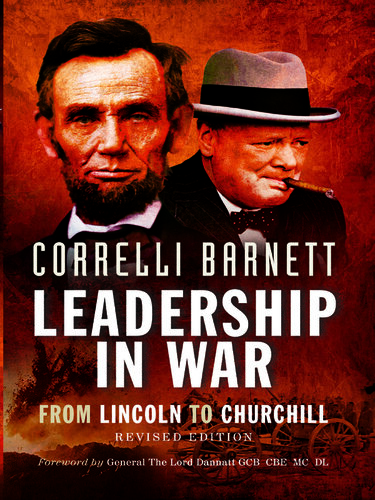 Leadership in War: From Lincoln to Churchill
