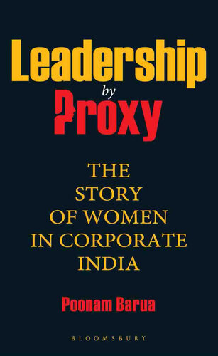 Leadership by Proxy: The Story of Women in Corporate India