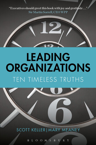 Leading Organizations: Ten Timeless Truths