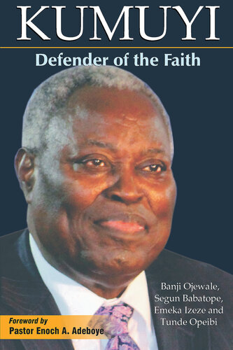 Kumuyi: Defender of the Faith