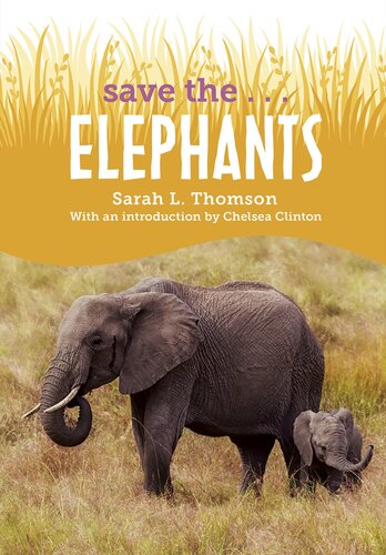 Save The...Elephants