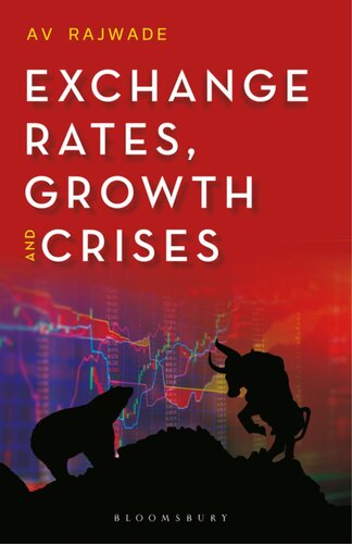 Exchange Rates, Growth and Crises