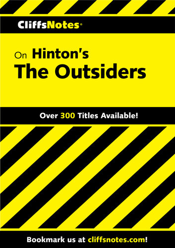 CliffsNotes on Hinton's The Outsiders