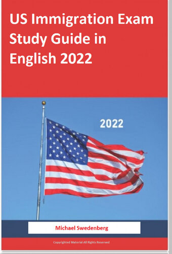 US Immigration Exam Study Guide in English 2022