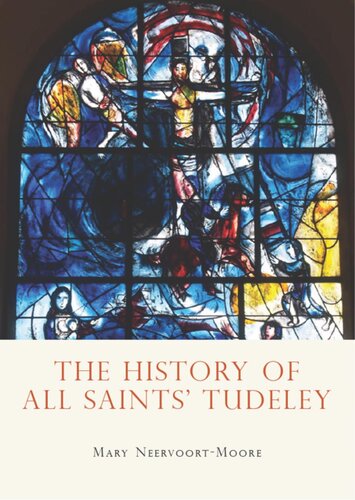 The History of All Saints' Tudeley