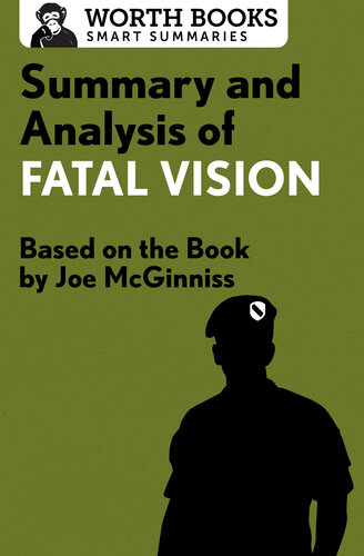 Summary and Analysis of Fatal Vision: Based on the Book By Joe McGinniss