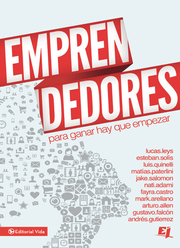 Emprendedores: Para ganar hay que empezar