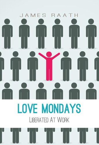 Love Mondays: Liberated at Work
