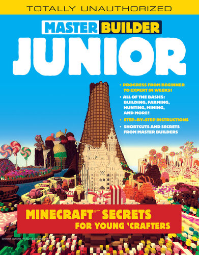 Master Builder Junior: Minecraft ®TM Secrets for Young Crafters