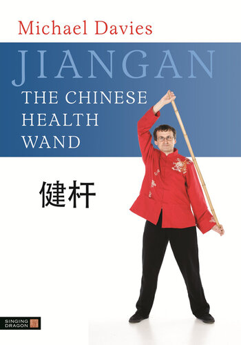 Jiangan--The Chinese Health Wand