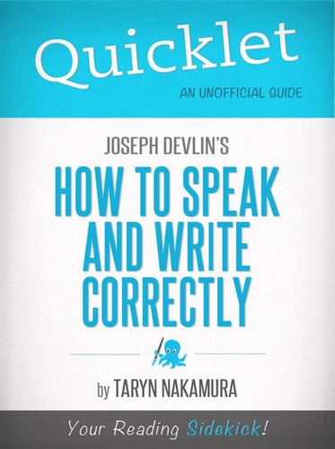 Quicklet on Joseph Devlin's How to Speak and Write Correctly