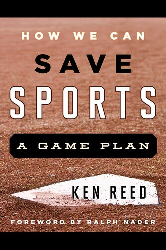 How We Can Save Sports: A Game Plan
