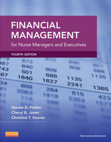 Financial Management for Nurse Managers and Executives--E-Book